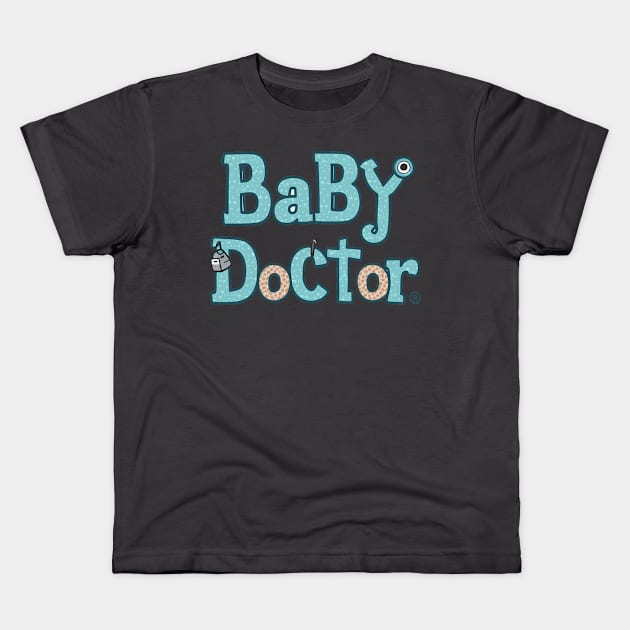 Baby doctor pediatrician Kids T-Shirt by Spaceboyishere